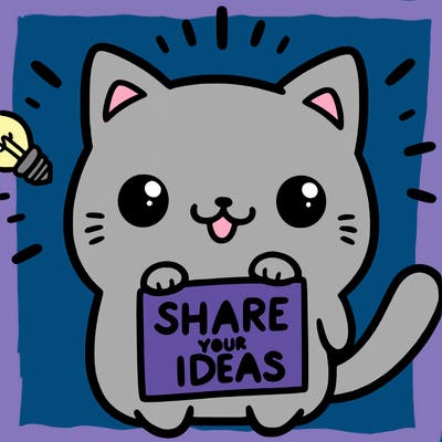 a cute cat saying share your ideas
