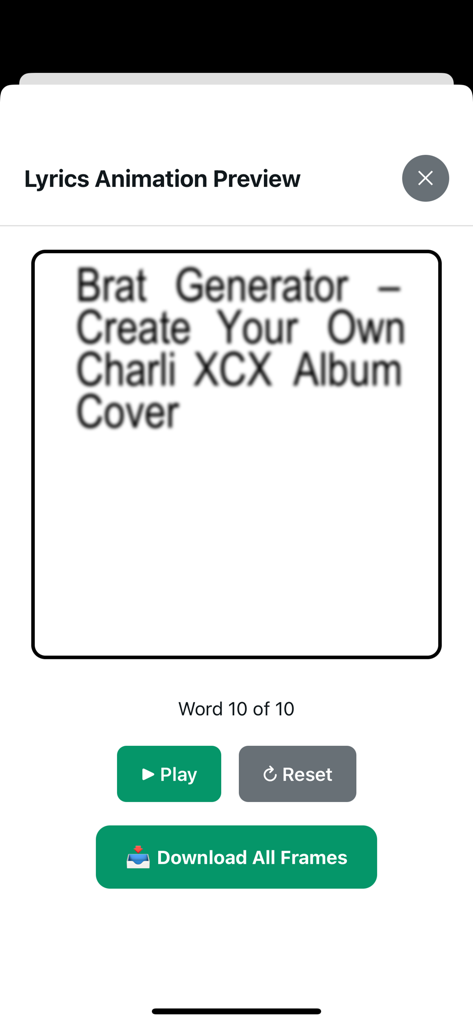 Lyrics animation preview screen in the Brat Generator app with play and download options