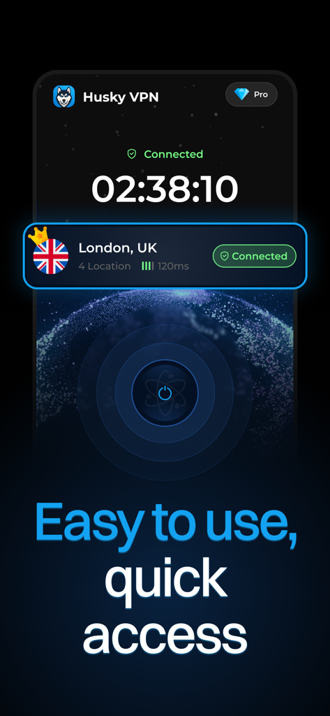 Husky VPN - Go Borderless - Husky VPN app interface showing a connected server and the slogan easy to use quick access