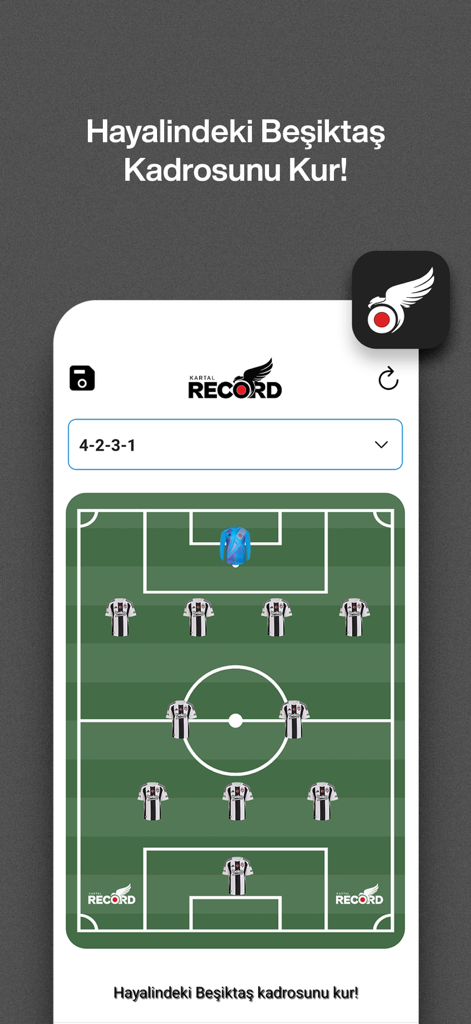 Kartal Record - Kartal Record app screen showing the lineup builder feature for Besiktas fans