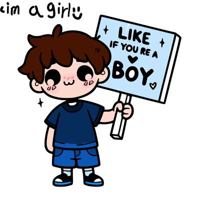 a boy holding a sign that says like if you’re a boy