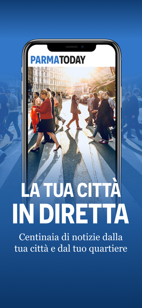 ParmaToday - ParmaToday app interface showing live local news from Parma with people crossing a city street.