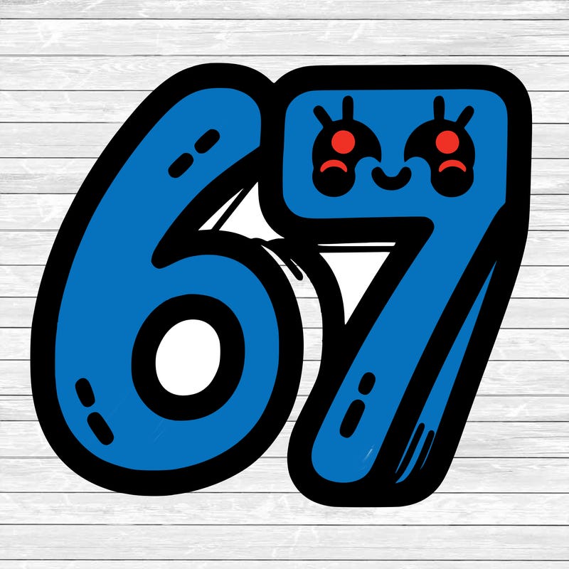 the numbers 67