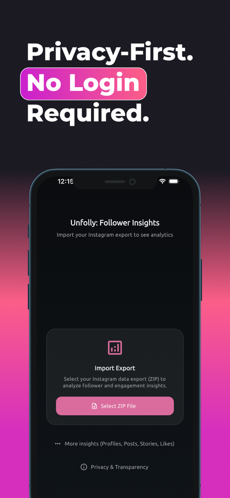 Unfollow Tracker:Follow Report - Unfollow Tracker app interface showing the privacy-first feature with no login required for Instagram insights
