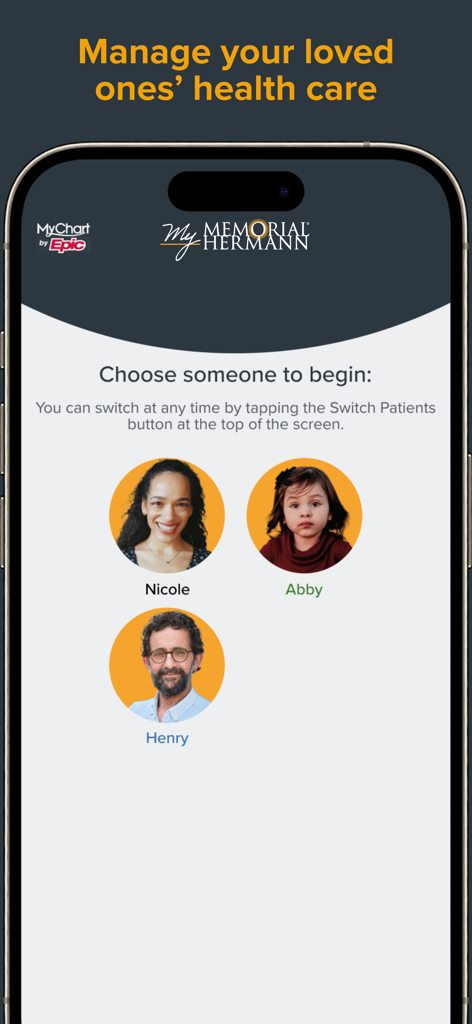 My Memorial Hermann™ - Interface of the My Memorial Hermann app showing options to manage health care for different family members including Nicole Abby and Henry