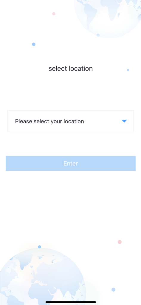 CloudSEE Int'l Pro - CloudSEE Int’l Pro app setup screen for selecting user location