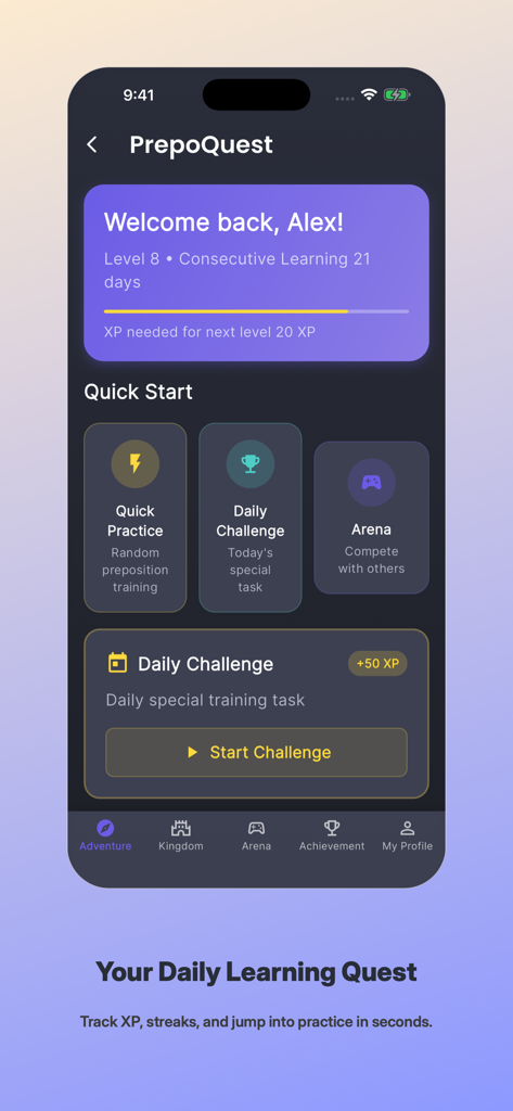 Panel de la aplicación PrepoQuest que muestra el progreso del nivel, rachas de aprendizaje y desafíos diarios de preposiciones.