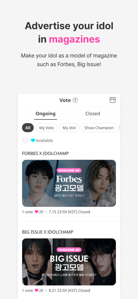 A voting screen in the IDOLCHAMP app where fans can choose K-pop idols for magazine advertisements like Forbes and Big Issue.