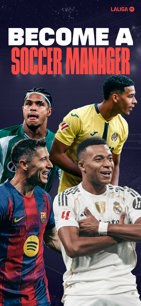 Pantalla promocional de conviértete en mánager de fútbol LALIGA FANTASY con estrellas de LaLiga como Mbappe y Lewandowski