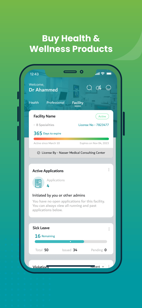 DHA - DHA mobile app facility dashboard displaying medical license information and sick leave tracking
