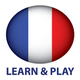 Learn and play French +