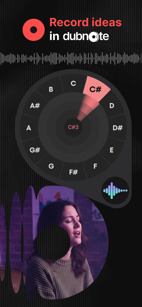 Dubnote: Where Songs Start - Schermata dell'app Dubnote che mostra un monitor del pitch vocale circolare e un cantante che registra idee audio
