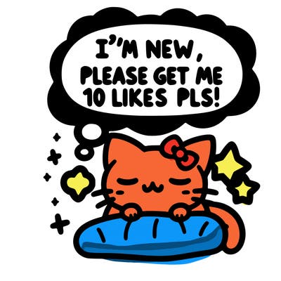 kitty taking a nap dream talking and saying "i'm new, please get me at least 10 likes pls!!"