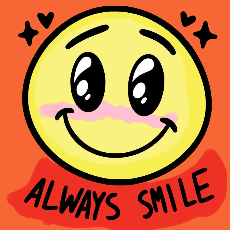 always smile