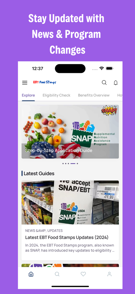 Interfaz de la aplicación EBT Food Stamps SNAP Guide mostrando noticias y actualizaciones de solicitud de programas