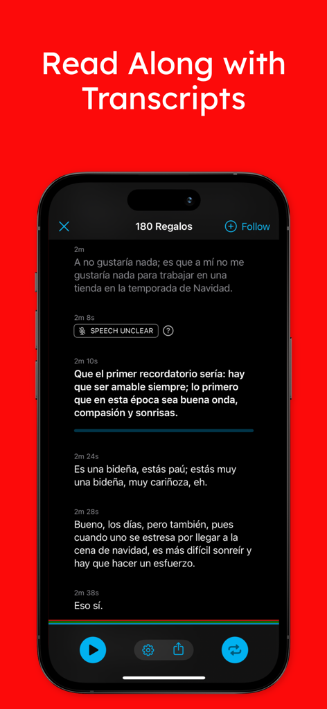 Glisten · Language Podcasts - A mobile interface of the Glisten app displaying synchronized podcast transcripts in Spanish for reading along while listening