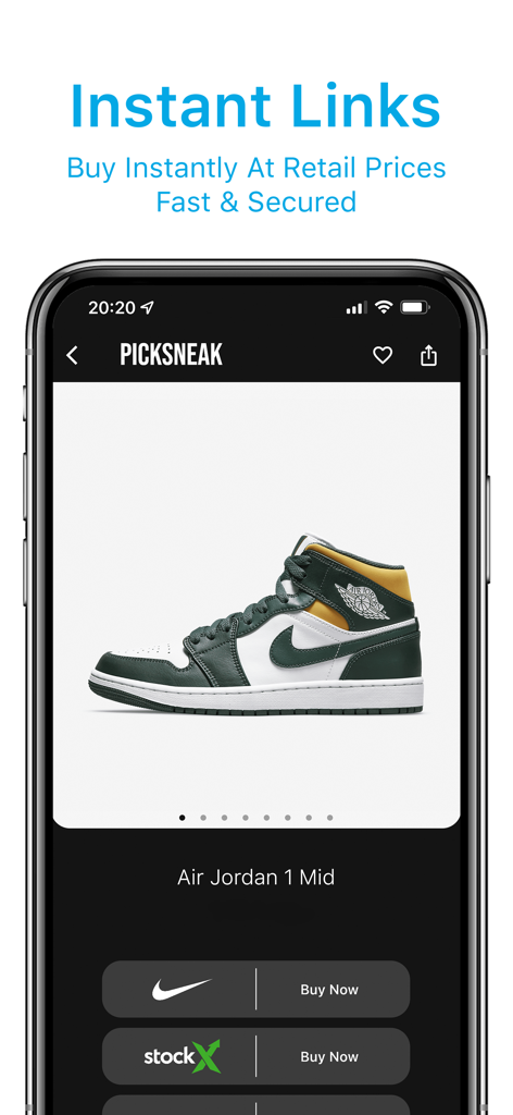 PickSneak app screenshot showing instant buy links for Air Jordan 1 Mid sneakers at retail prices.