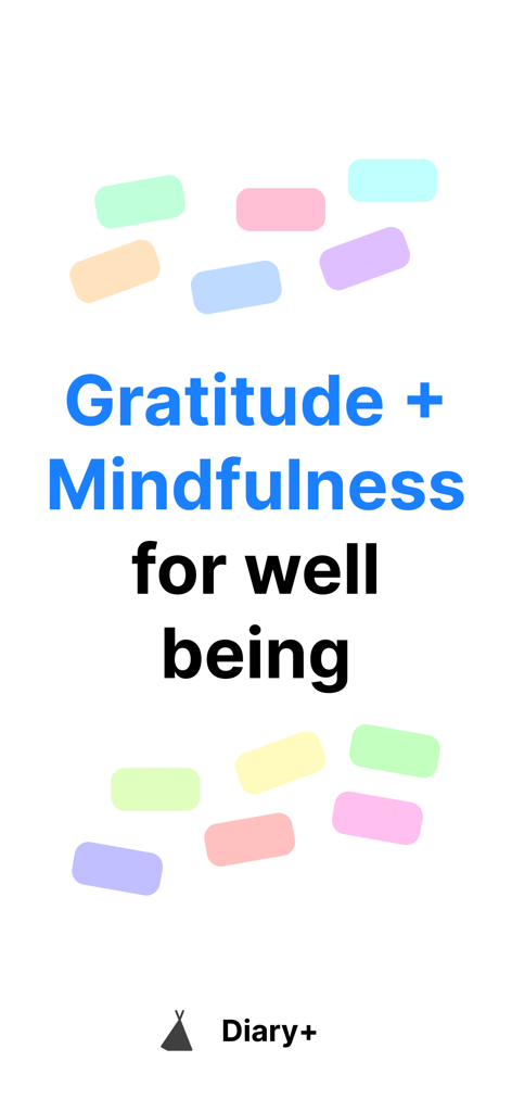 Diary+: Gratitude, Mindfulness - Diary+アプリのプロモーション画面で、ウェルビーイングのための感謝とマインドフルネスを強調