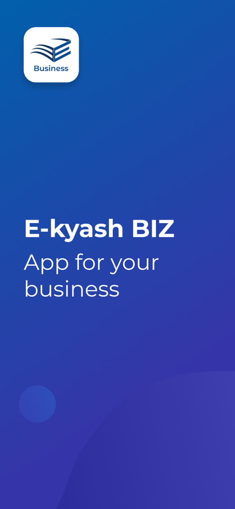 E-kyash Business - E-kyash BIZ 환영 화면 (귀하의 비즈니스를 위한 앱 텍스트 포함)