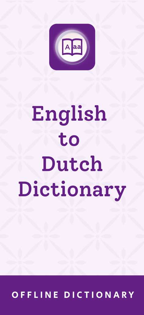 Dutch | Dutch Dictionary - English to Dutch offline dictionary mobile app splash screen