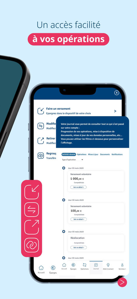 Mon Epargne - Écran du journal des transactions de l'application Mon Epargne montrant les paiements volontaires et les réallocations de fonds
