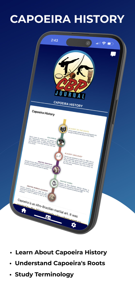 Capoeira Journal - Mobile app screen showing a detailed timeline of Capoeira history including its roots and historical figures