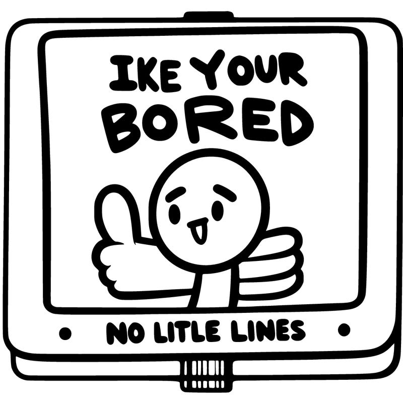 like if your bored sign