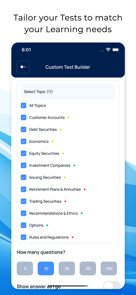 SIE, Series 6,7,63,65,66 Exam - The custom test builder interface of the SIE exam prep app showing topic selection and question count settings.
