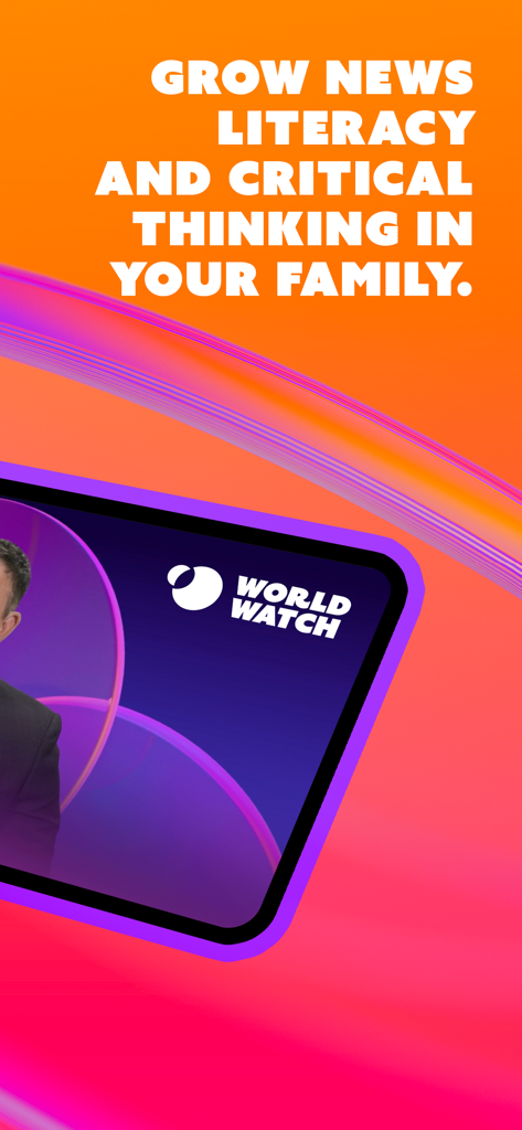 Promotion de l'application World Watch News soulignant la littératie médiatique et la pensée critique pour les familles.