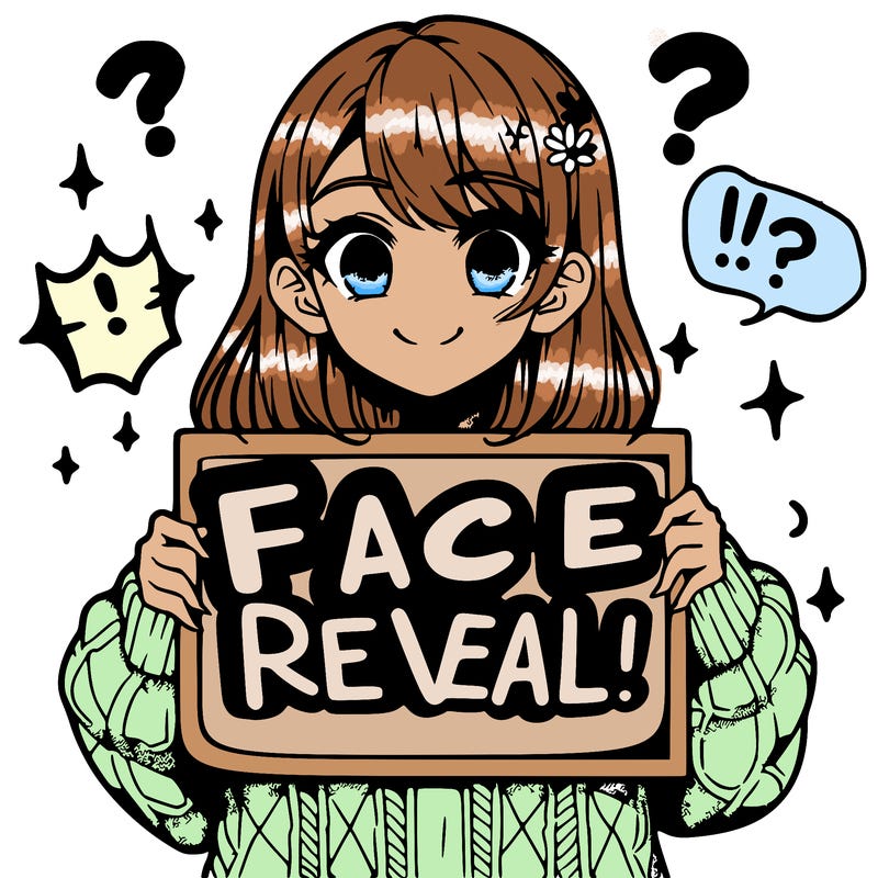 manga girl holding a sign that say face reveal?