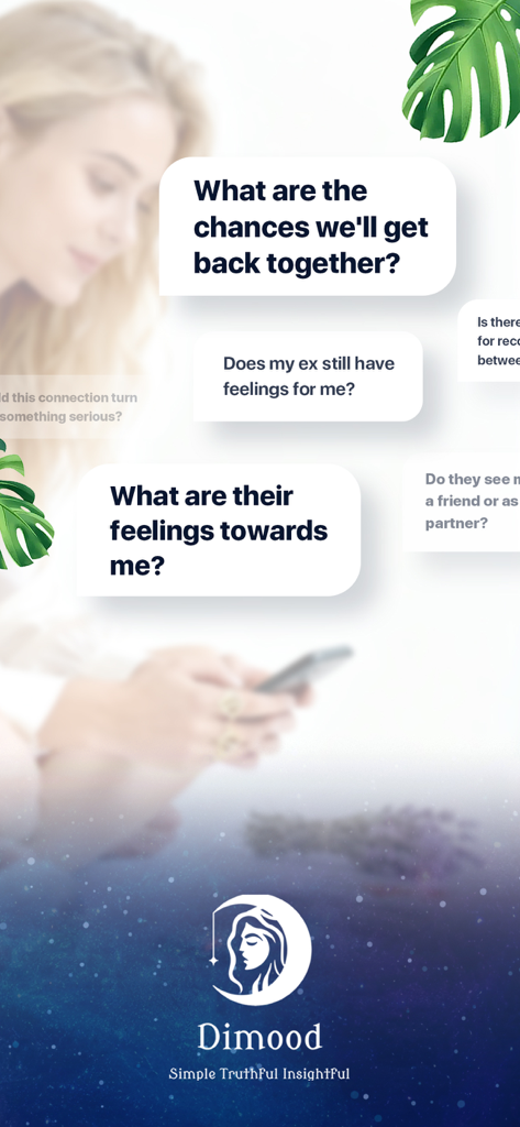 Dimood app marketing screen displaying relationship and love advice questions like what are the chances we will get back together.