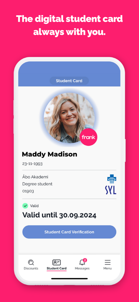 A smartphone displaying the Frank App digital student card with a student profile and validity status.