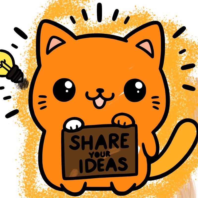 a cute cat saying share your ideas