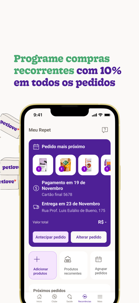 Petlove: petshop e saúde pet - Oberfläche der Petlove-Mobil-App, die den Repet-Abonnementverwaltungsbildschirm für wiederkehrende Bestellungen von Tierfutter anzeigt
