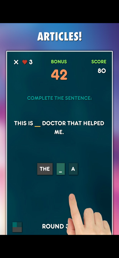 English Grammar Games 10-in-1 - Game interface for learning English articles by completing a sentence