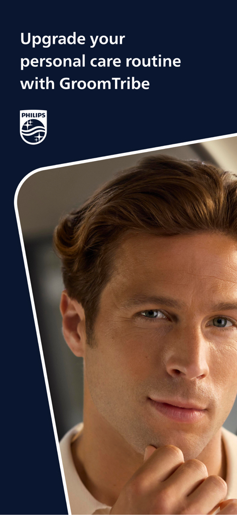 GroomTribe Styling and Shaving - Intro screen for the Philips GroomTribe app featuring a well groomed man and the text Upgrade your personal care routine