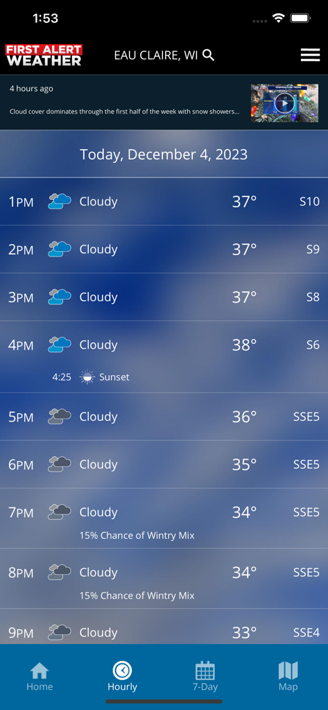 Hourly weather forecast for Eau Claire Wisconsin on the WEAU 13 First Alert Weather app showing temperatures and cloudy conditions