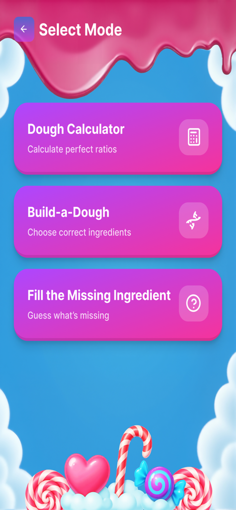 Candy Dough Lab - Pantalla de selección de modo de la aplicación Candy Dough Lab que presenta la Calculadora de Masa y quizzes interactivos de panadería.