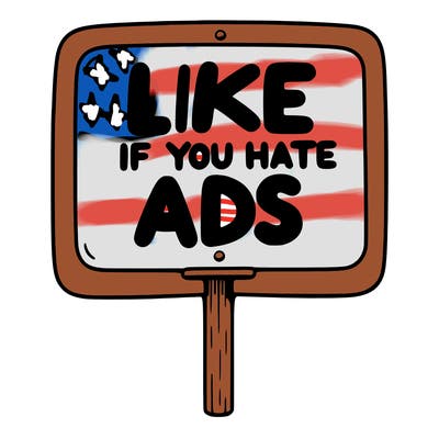 a sign that says like if you hate ads