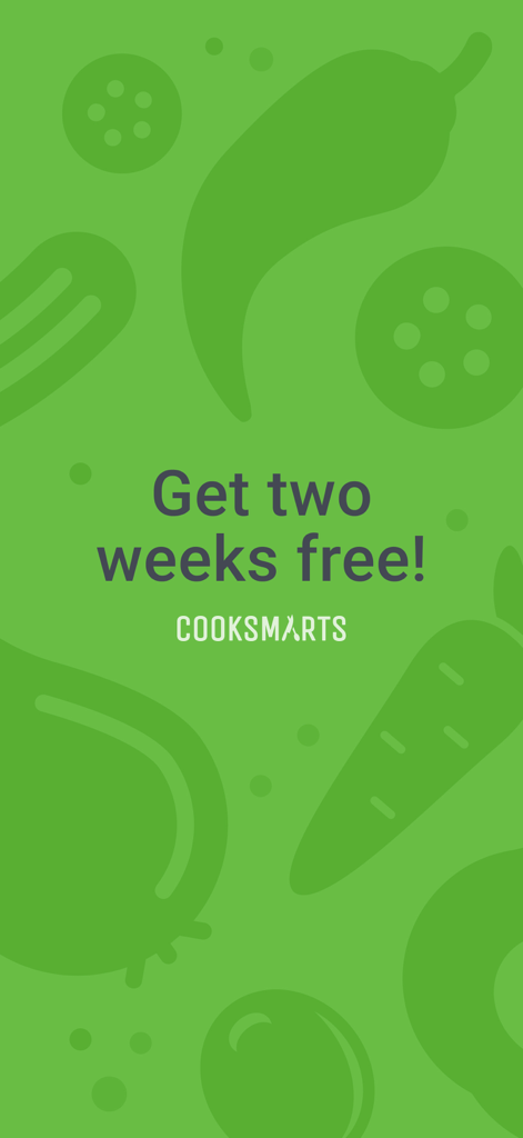 Cook Smarts - Easy Meal Plans - Promotion screen for Cook Smarts meal planning app offering a two week free trial on a green background with vegetable illustrations
