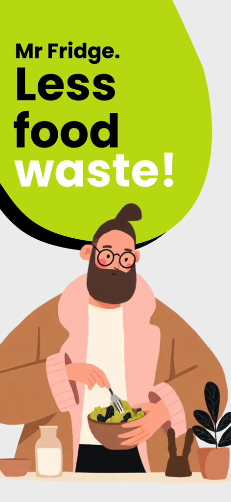 Pantry Buddy - Less Food Waste - 사람이 "Mr Fridge Less food waste"라고 적힌 텍스트와 함께 건강한 샐러드 볼을 먹고 있는 그림