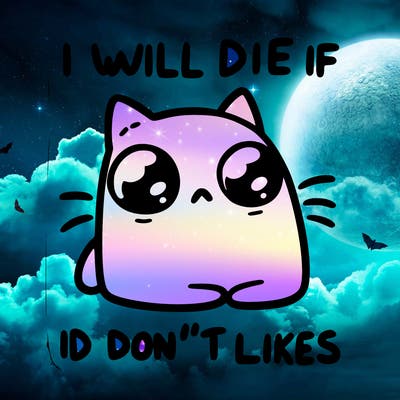 a cat that will die if we don’t get 10 likes