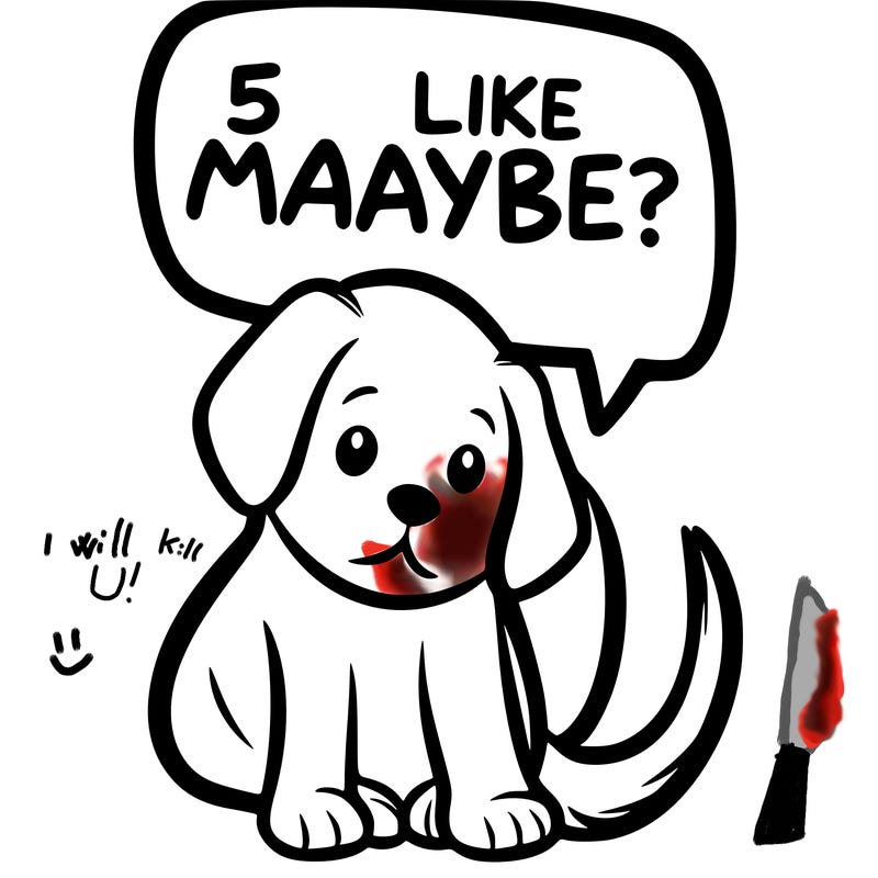 a puppy that says 5 like maybe