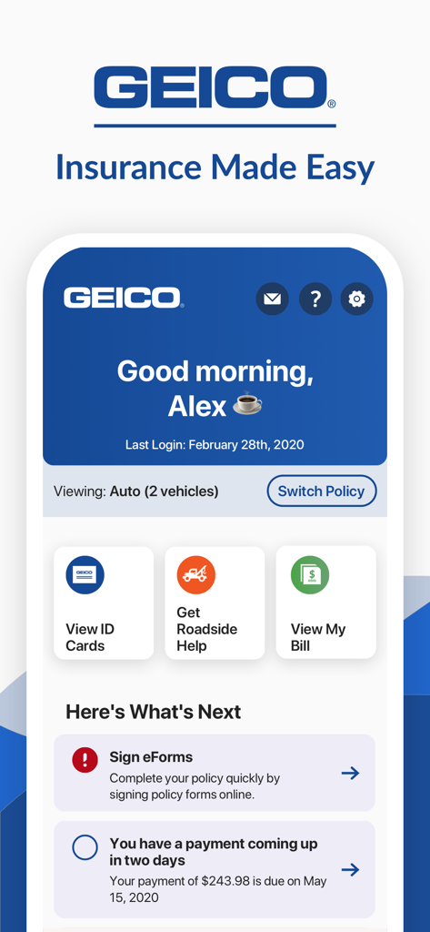 GEICO Mobile app home screen displaying personalized greeting, digital ID cards, roadside assistance, and bill payment reminders.