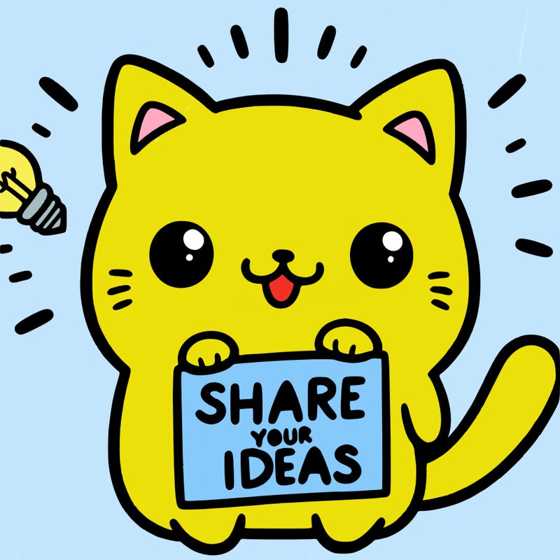 a cute cat saying share your ideas