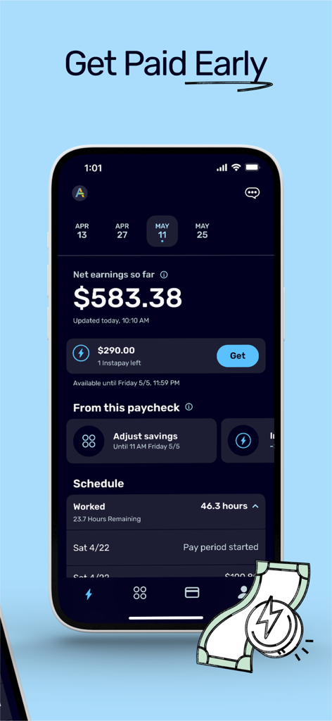 ONE at Work mobile app dashboard displaying net earnings and the Get Paid Early Instapay feature