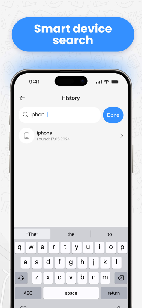Find My Pods & Lost Device - 日付記録とキーボードが表示された検出されたiPhoneを示すスマートデバイス検索履歴画面