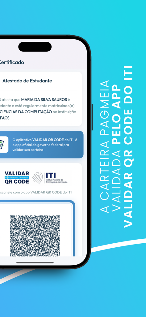 PagMeia - Smartphone screen showing the PagMeia digital student ID with a QR code for official validation.