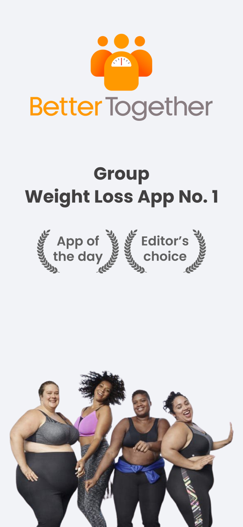 BetterTogether: Weight Loss - BetterTogether group weight loss app intro featuring diverse women and app awards