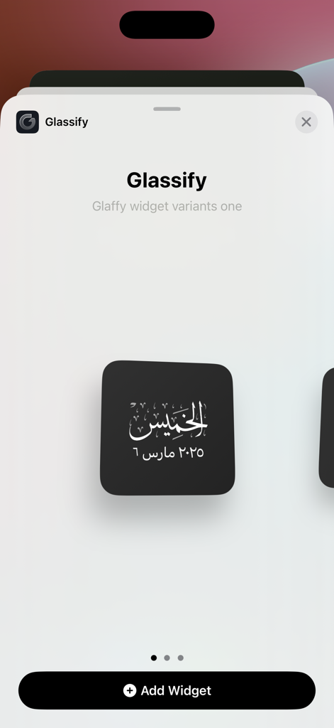 iOS interface showing a Glassify widget preview with elegant Arabic calligraphy for the date and day of the week.